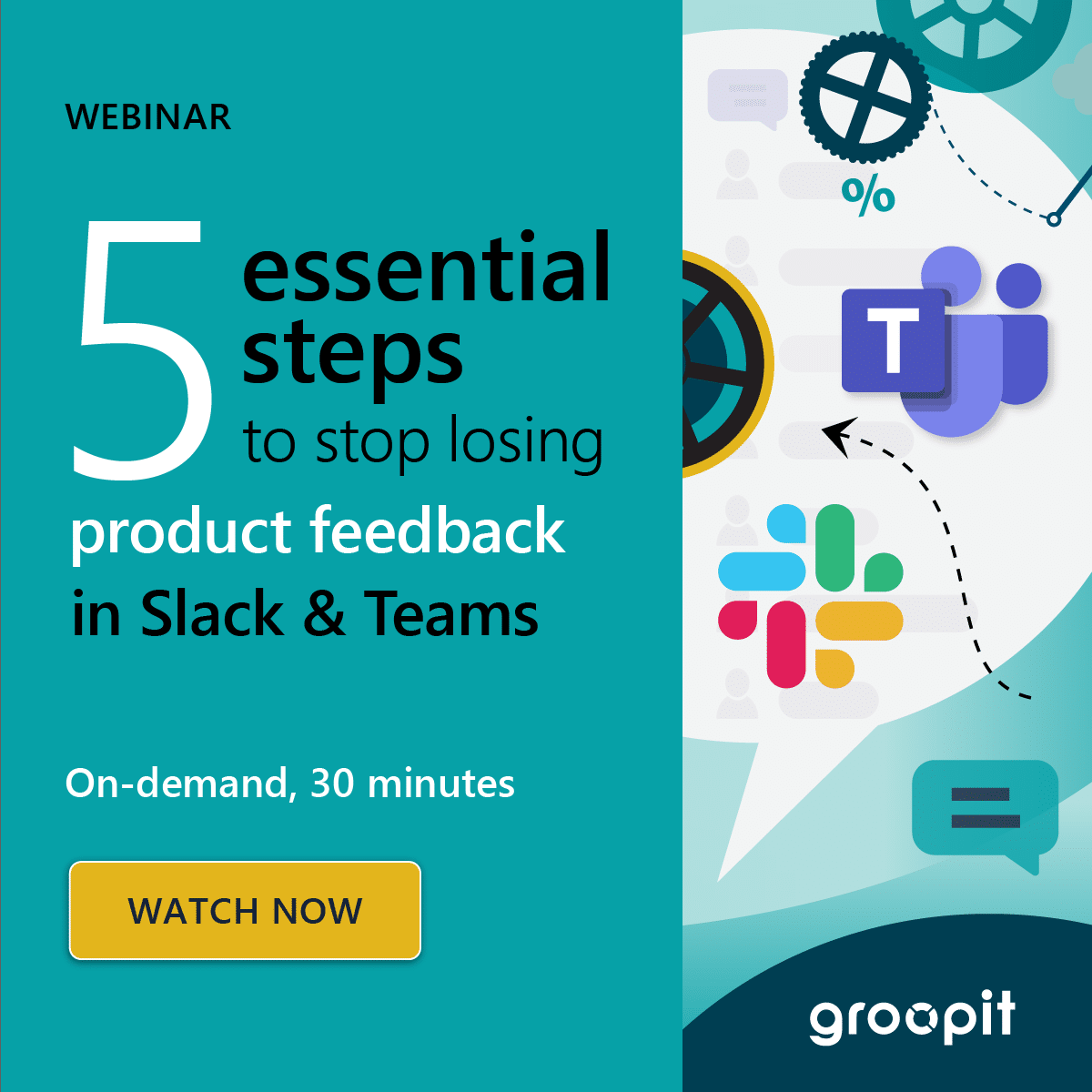 5 essential steps to sop losing product feedback in Slack & Teams Webinar