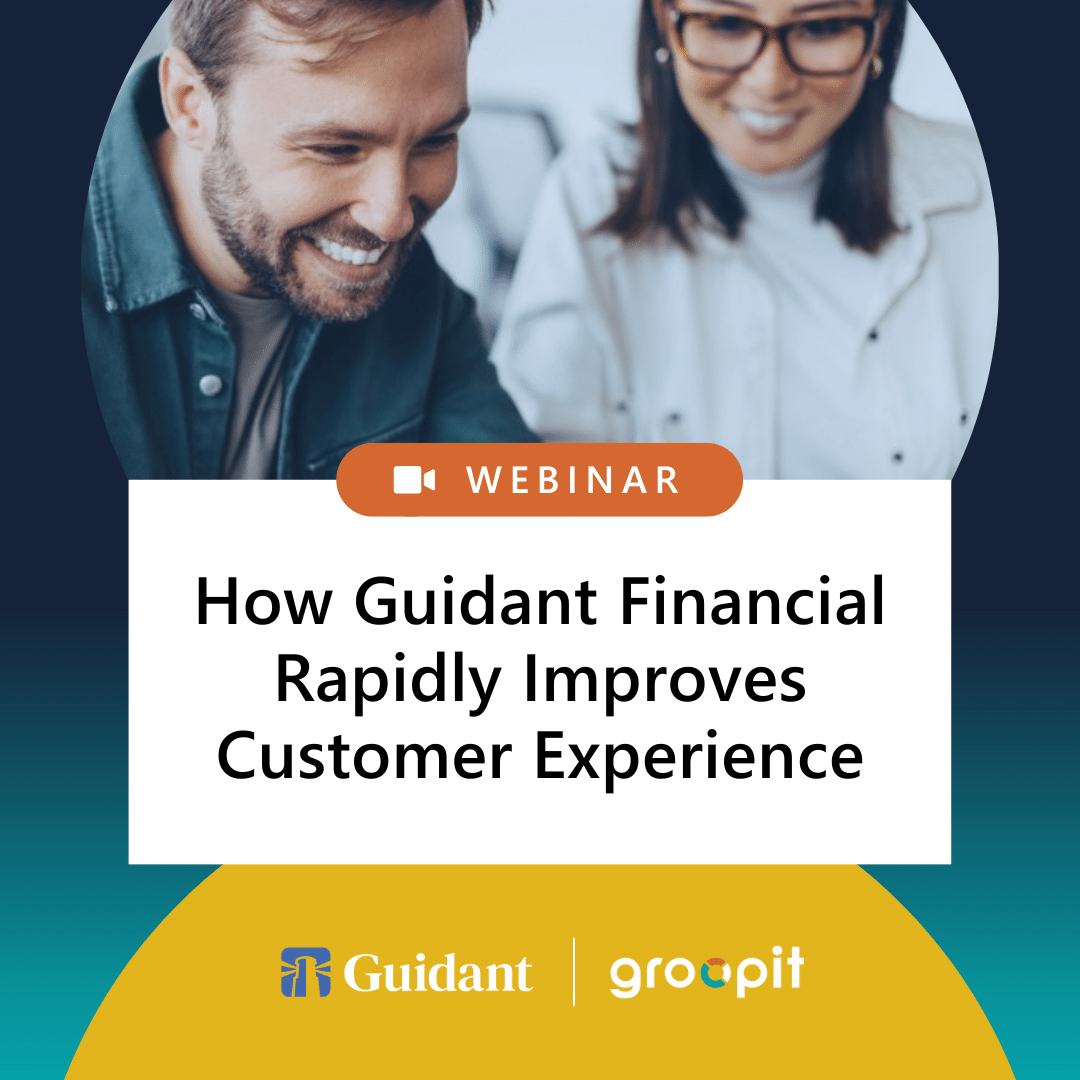 How Guidant Financial Rapidly Improves Customer Experience